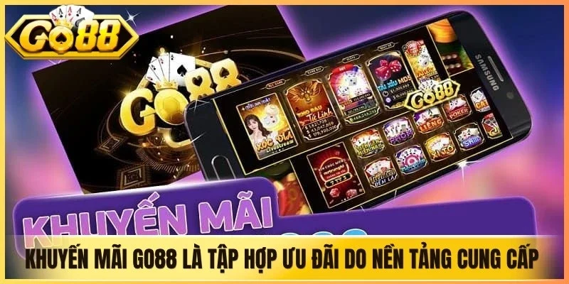 Khuyến mãi Go88 là tập hợp ưu đãi do nền tảng cung cấp
